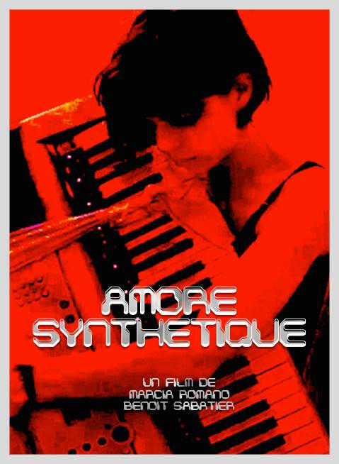 Amore synthétique - long métrage - réal Marcia Romano &amp; Benoit Sabatier 2016